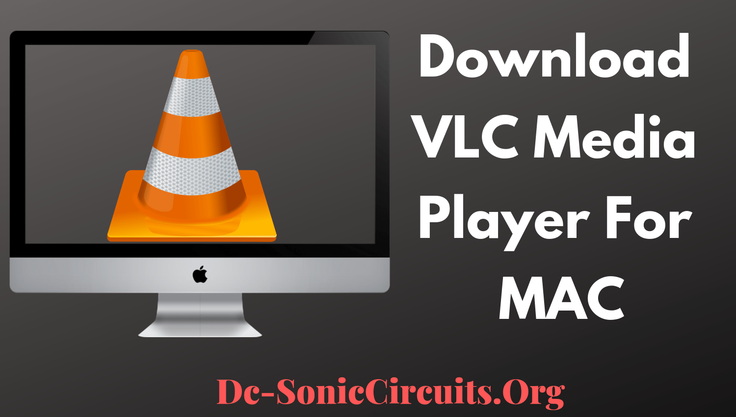 Latest vlc for mac free download windows 10